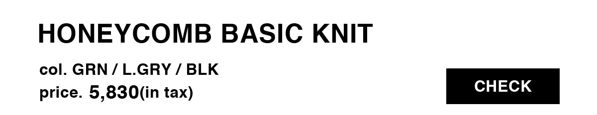 HONEYCOMB BASIC KNIT