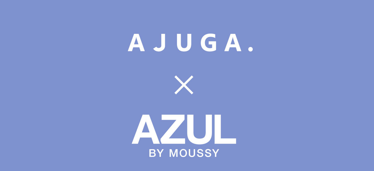 AJUGA. × AZUL BY MOUSSY