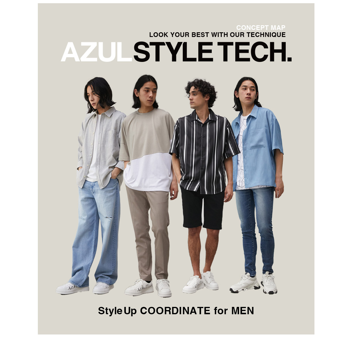 AZUL STYLE TECH. Style Up COORDINATE for MEN