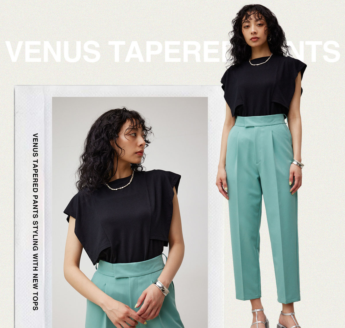 VENUS TAPERED PANTS STYLING WITH NEW TOPS／AZUL BY MOUSSY