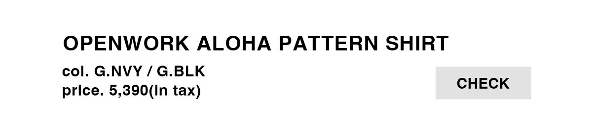 OPENWORK ALOHA PATTERN SHIRT