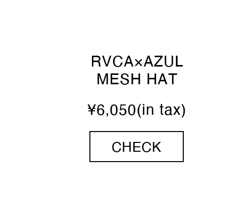RVCA×AZUL MESH HAT