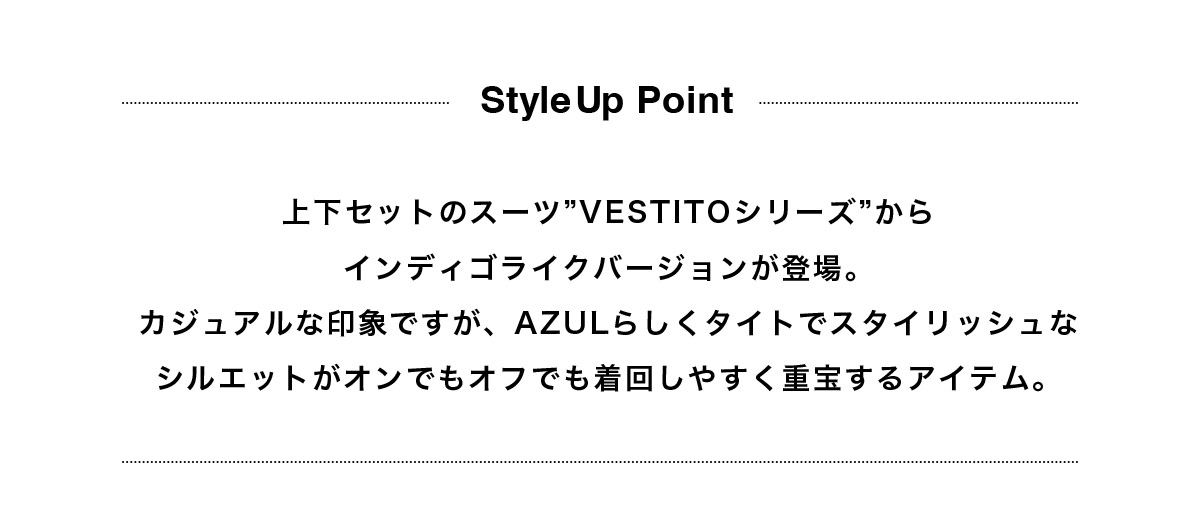 LOOK YOUR BEST WITH OUR TECHNIQUE AZUL STYLE TECH. 9 for MEN／AZUL BY MOUSSY