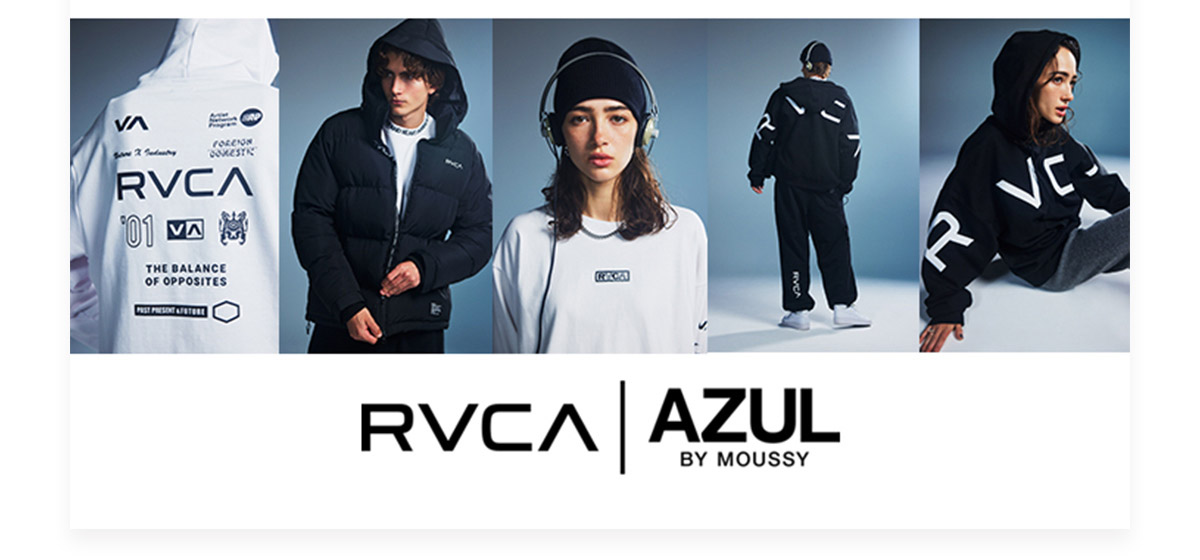 RVCA｜AZUL BY MOUSSY