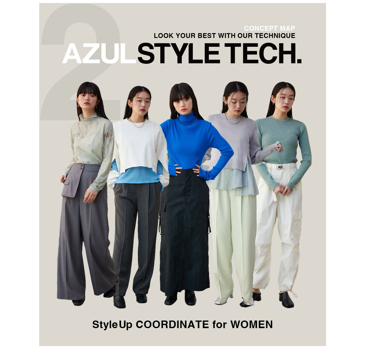 LOOK YOUR BEST WITH OUR TECHNIQUE AZUL STYLE TECH．2 for WOMEN／AZUL BY MOUSSY