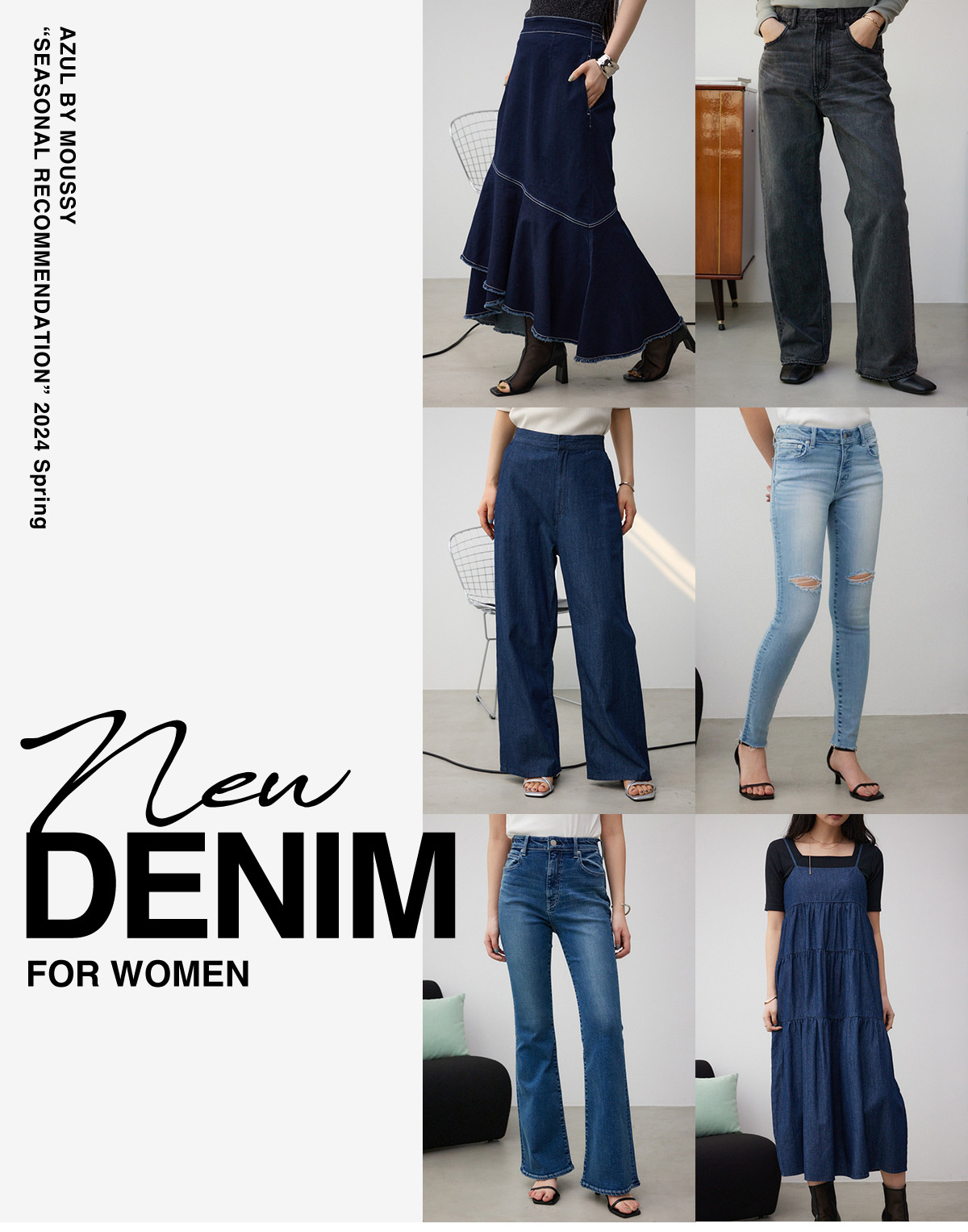 NEW DENIM FOR WOMEN／AZUL BY MOUSSY