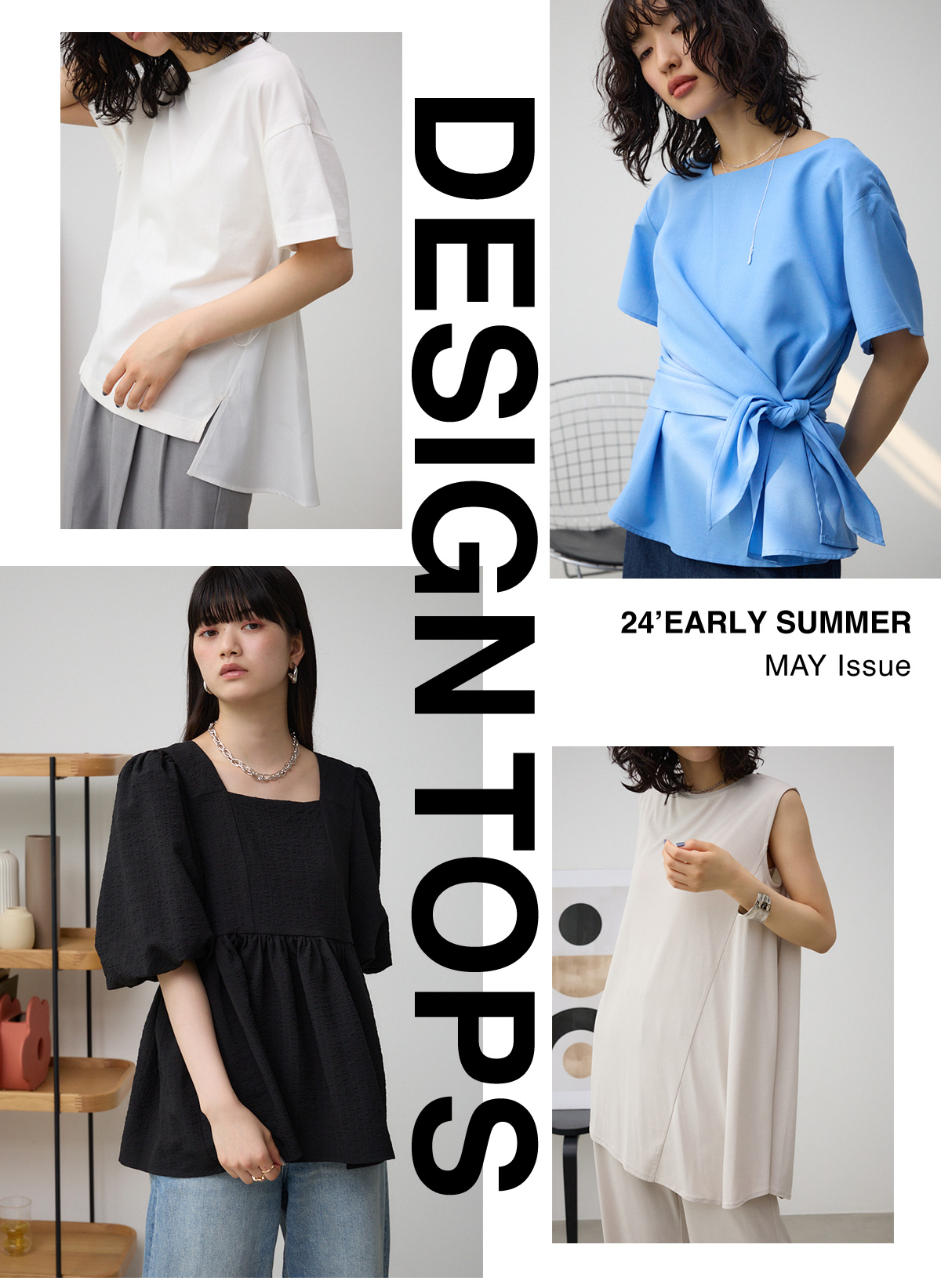 24‘EARLY SUMMER MAY Issue DESIGN TOPS for WOMEN