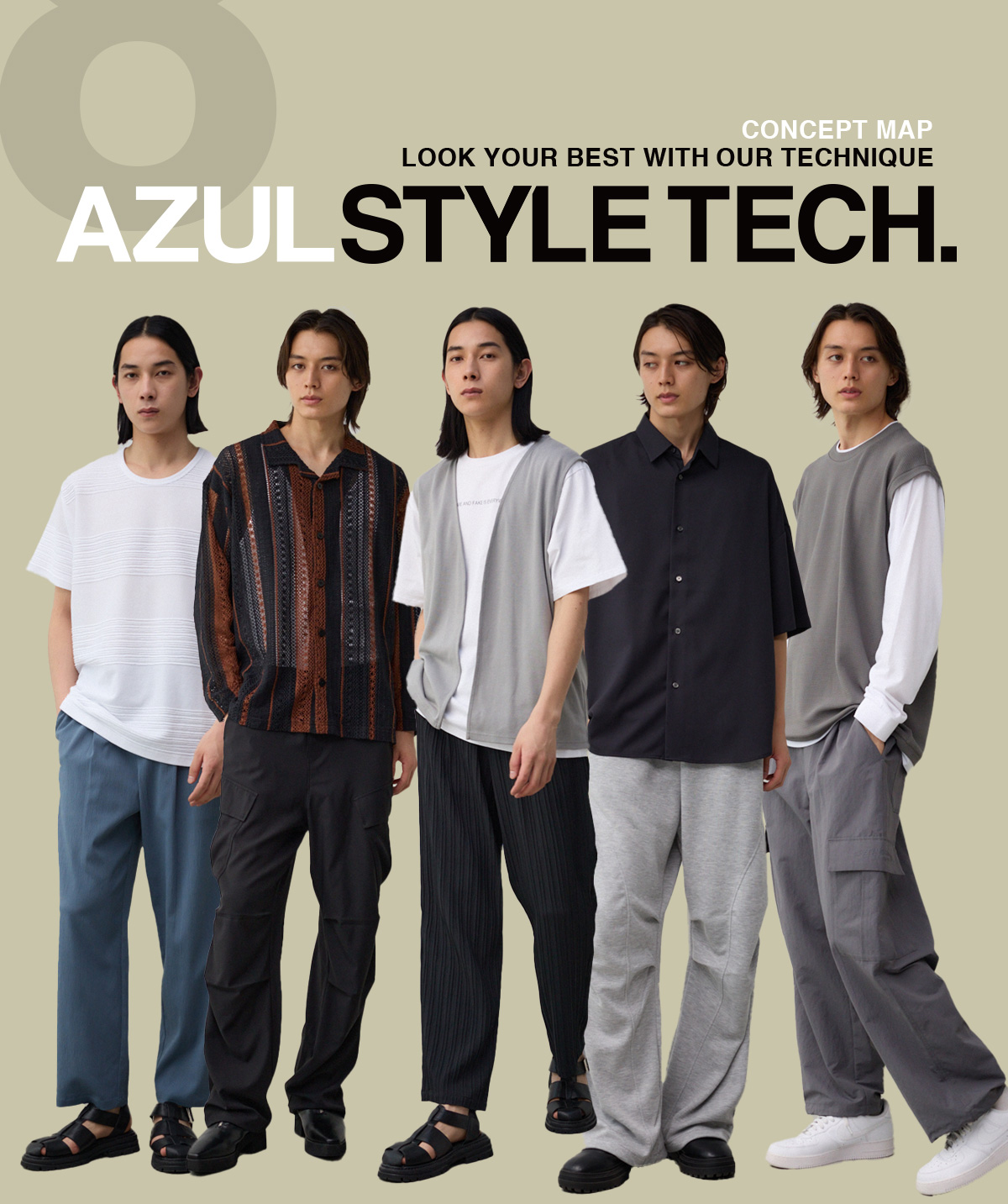 CONCEPT MAP LOOK YOUR BEST WITH OUR TECHNIQUE AZUL STYLE TECH. 8 for MEN