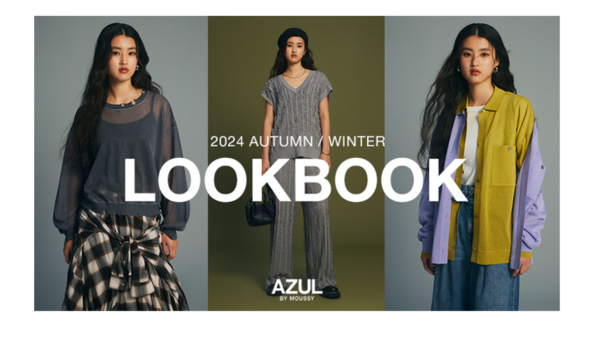 2024 AUTUMN／WINTER LOOKBOOK