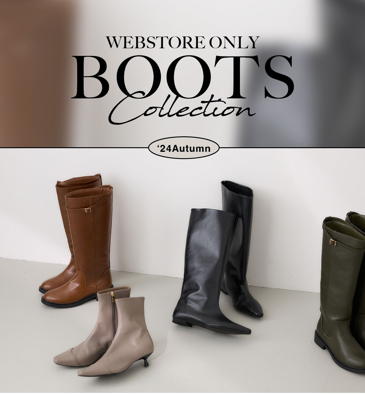 WEBSTORE ONLY BOOTS collection ‘24Autumn