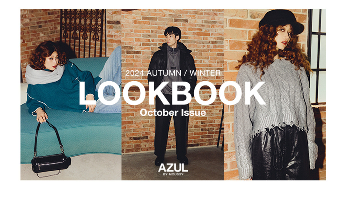 2024 AUTUMN／WINTER LOOKBOOK October Issue