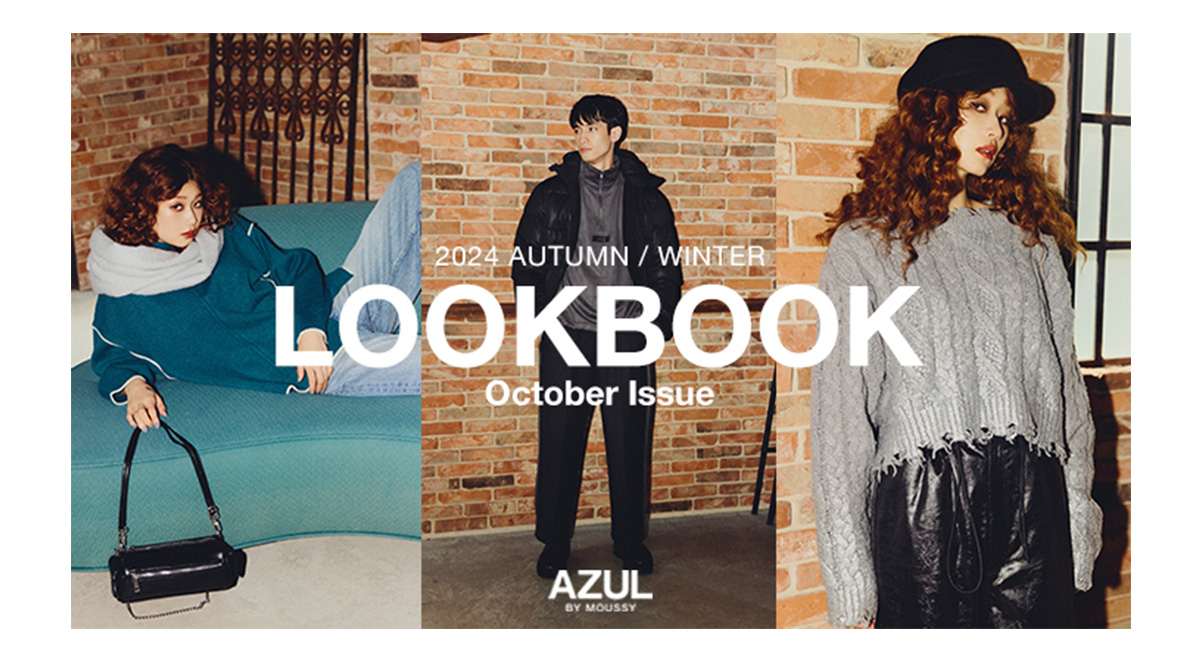 2024 AUTUMN／WINTER LOOKBOOK October Issue