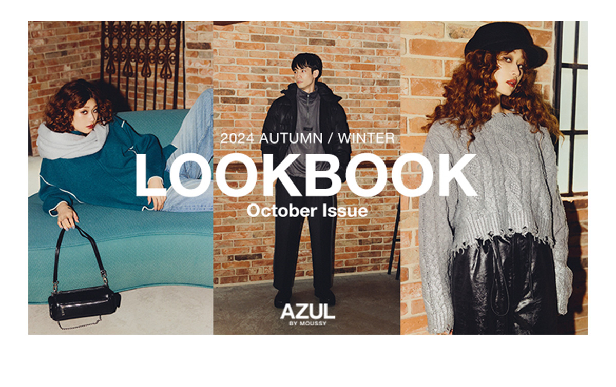 2024 AUTUMN／WINTER LOOKBOOK October Issue