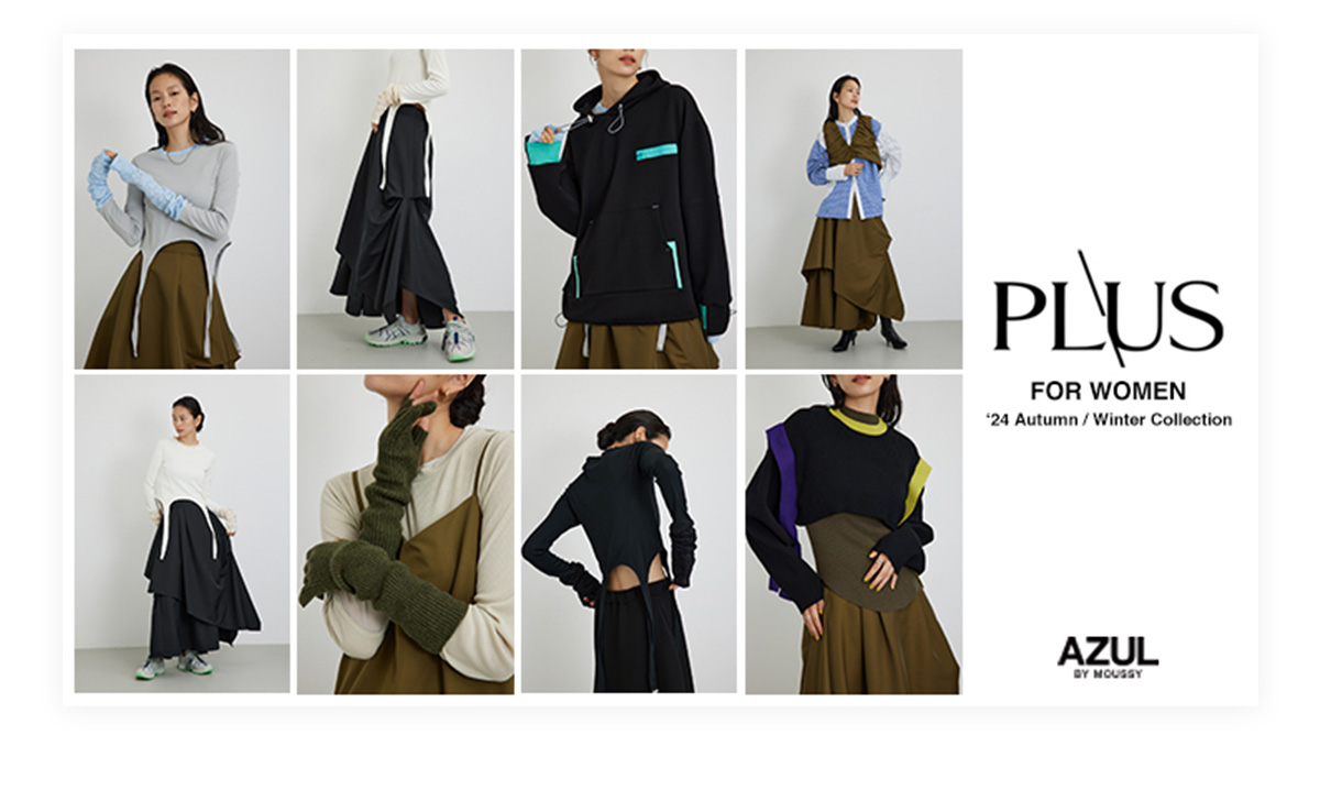 PLUS FOR WOMEN ‘24 Autumn／Winter Collection