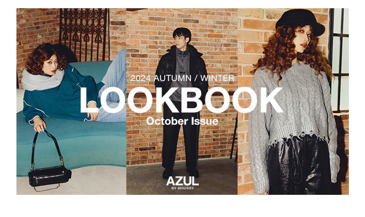 2024 AUTUMN／WINTER LOOKBOOK October Issue