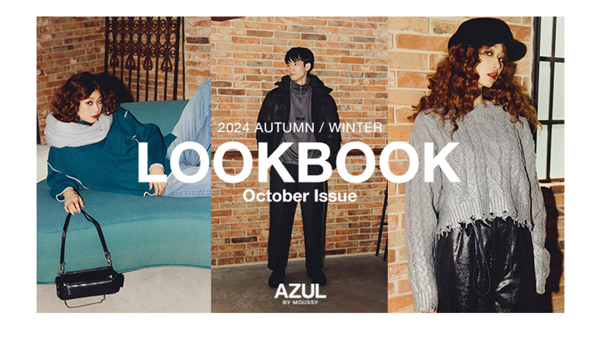 2024 AUTUMN／WINTER LOOKBOOK October Issue