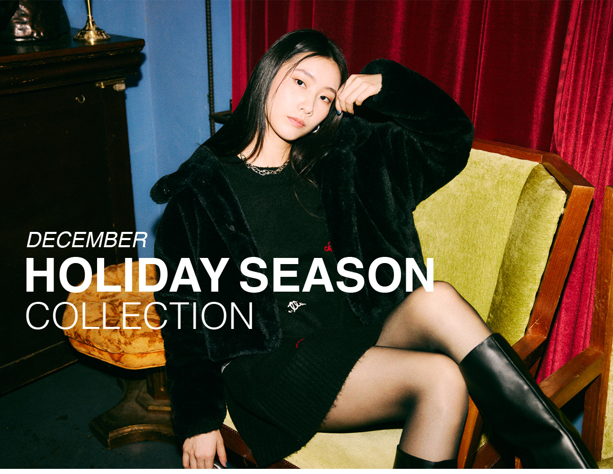 DECEMBER HOLIDAY SEASON COLLECTION