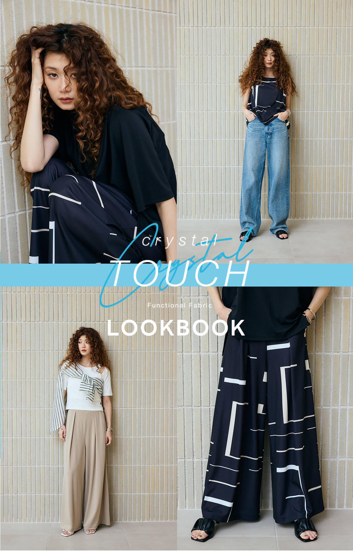 CRYSTAL TOUCH Functional Fabric | LOOKBOOK for WOMEN