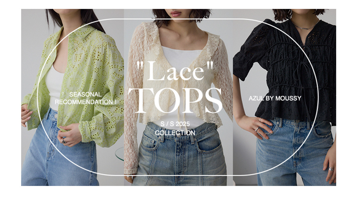 “Lace” TOPS S/S 2025 COLLECTION for WOMEN