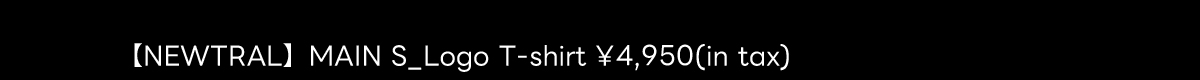 NEWTRAL ｜ Embrace Versatility.Genuine quality garments．