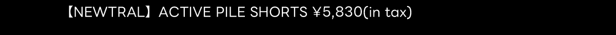 NEWTRAL ｜ Embrace Versatility.Genuine quality garments．