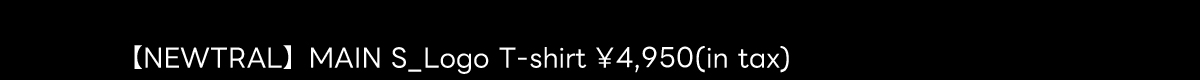 NEWTRAL ｜ Embrace Versatility.Genuine quality garments．