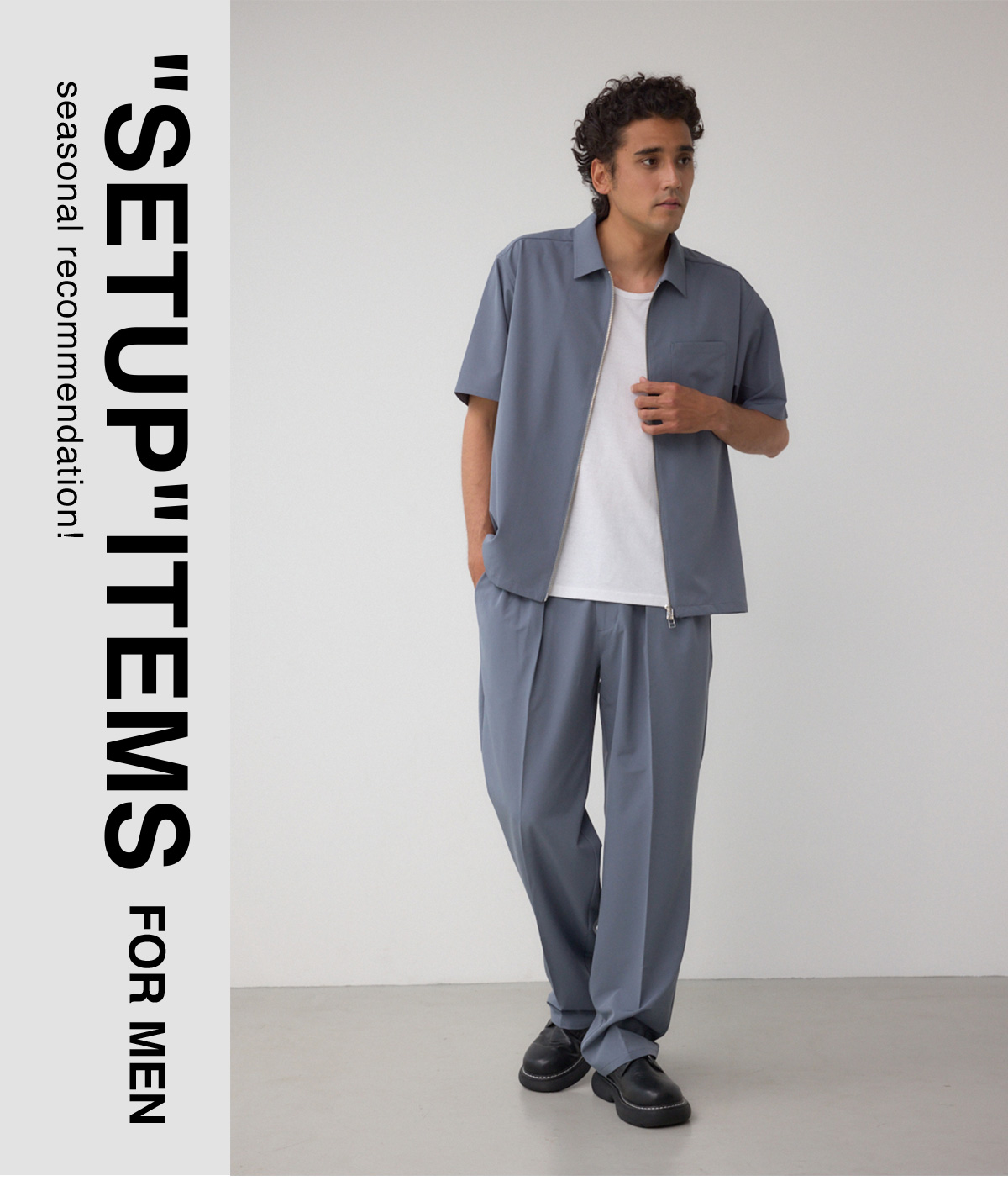 “SETUP”ITEMS FOR MEN | seasonal recommendation！