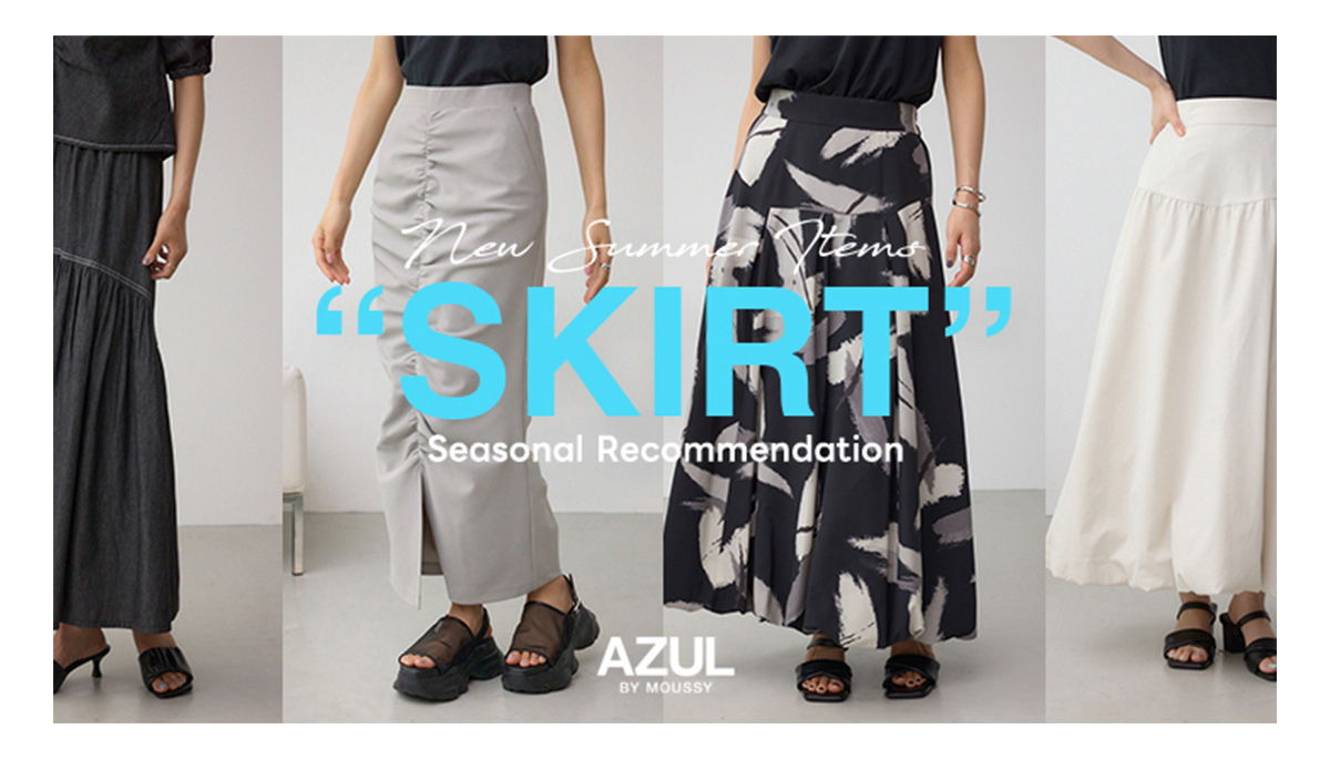 New Summer Item“SKIRT”Seasonal Recommendation for WOMEN