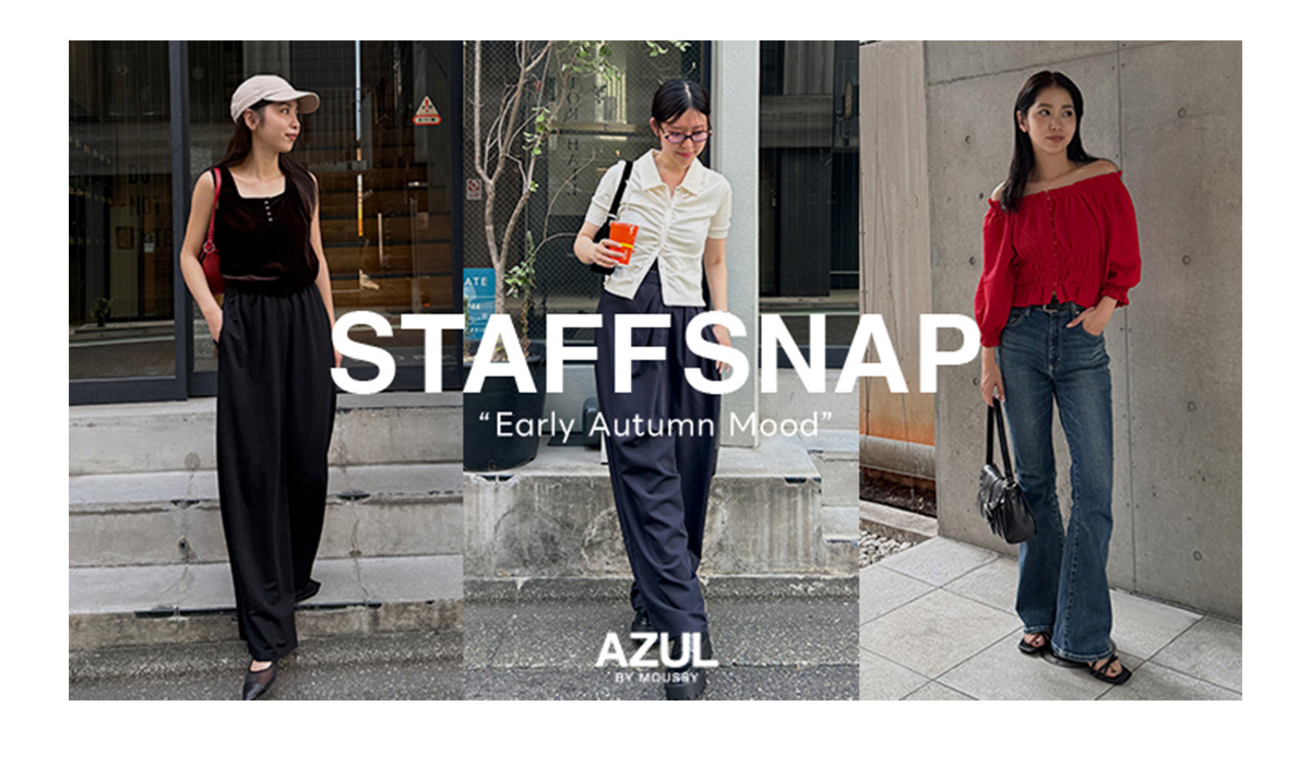 STAFF SNAP “Early Autumn Mood”