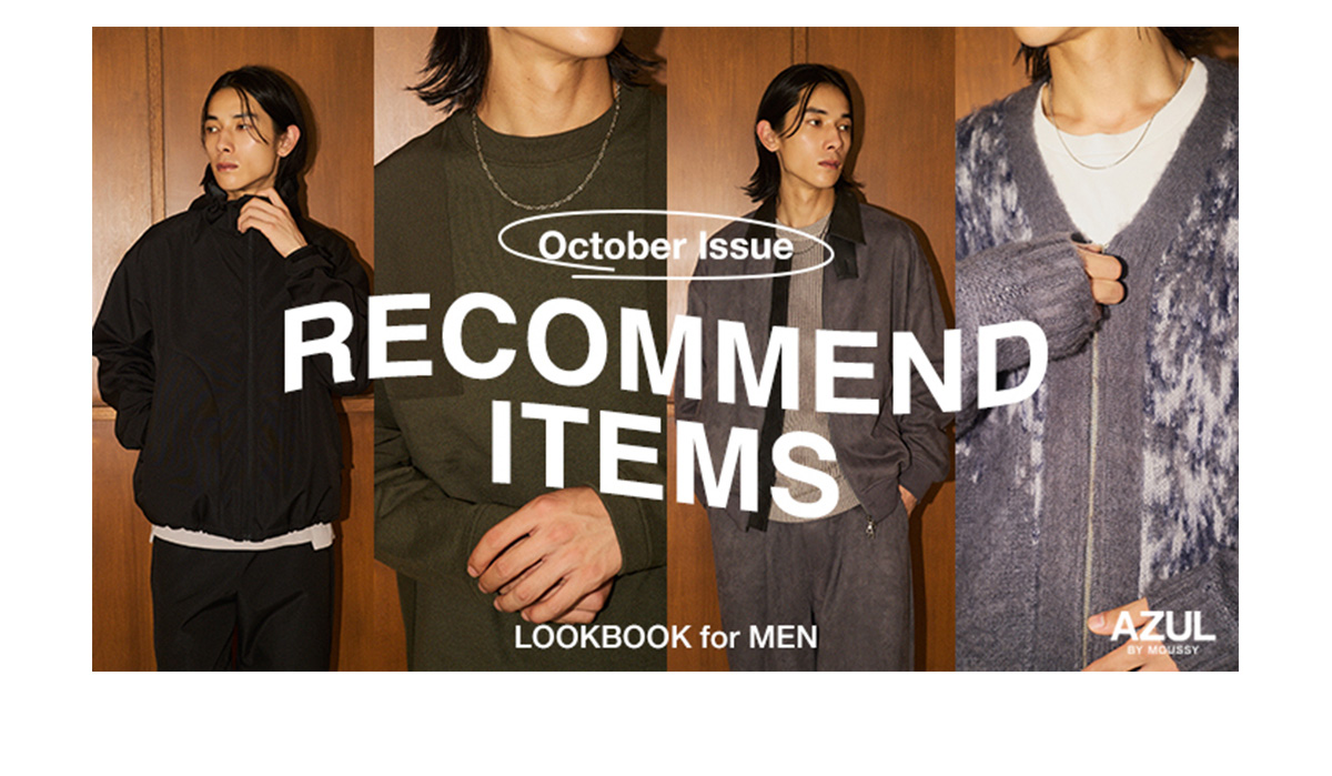 October Issue RECOMMEND ITEM LOOKBOOK for MEN