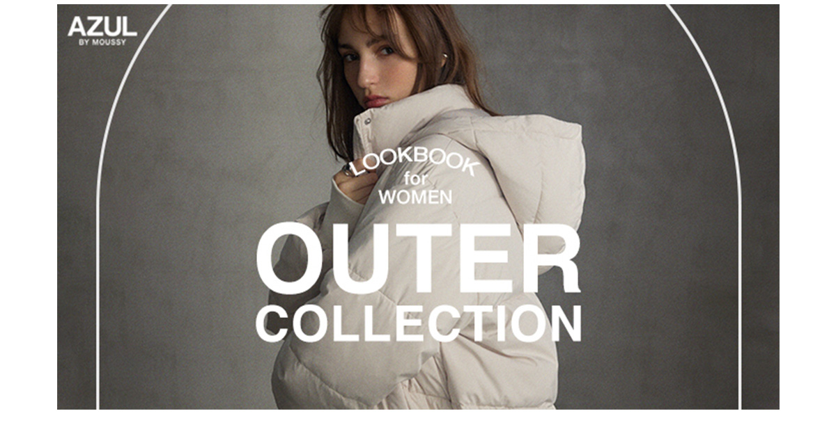 LOOKBOOK for WOMEN OUTER COLLECTION