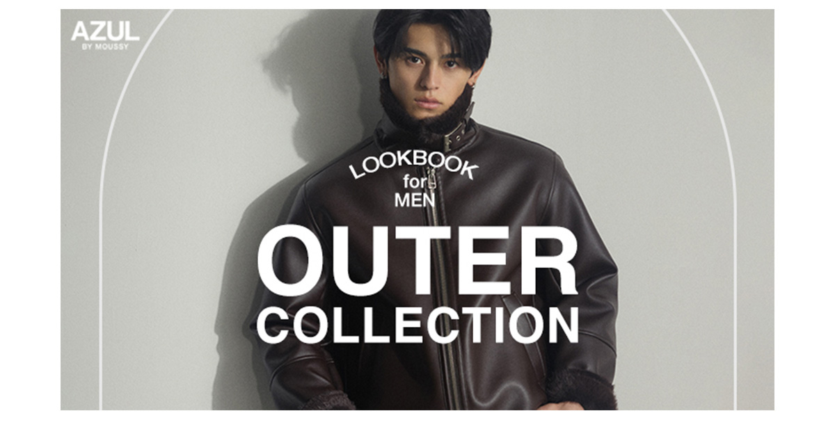 LOOKBOOK for MEN OUTER COLLECTION