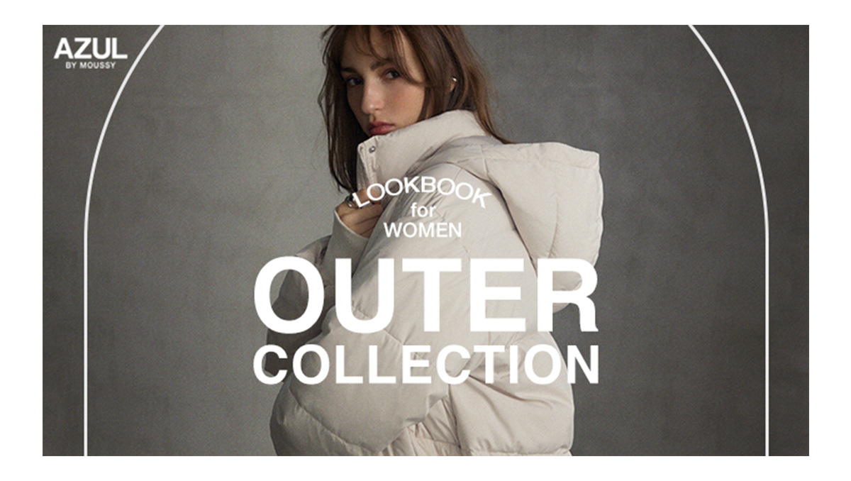 LOOKBOOK for WOMEN OUTER COLLECTION