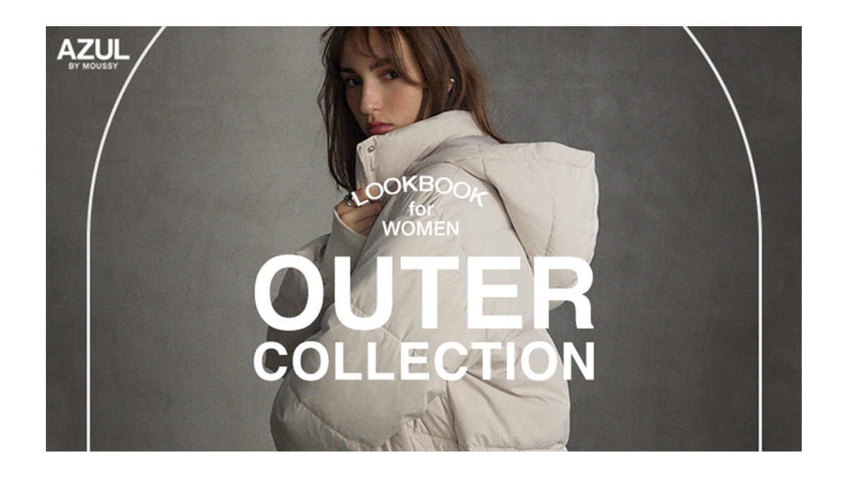 LOOKBOOK for WOMEN OUTER COLLECTION