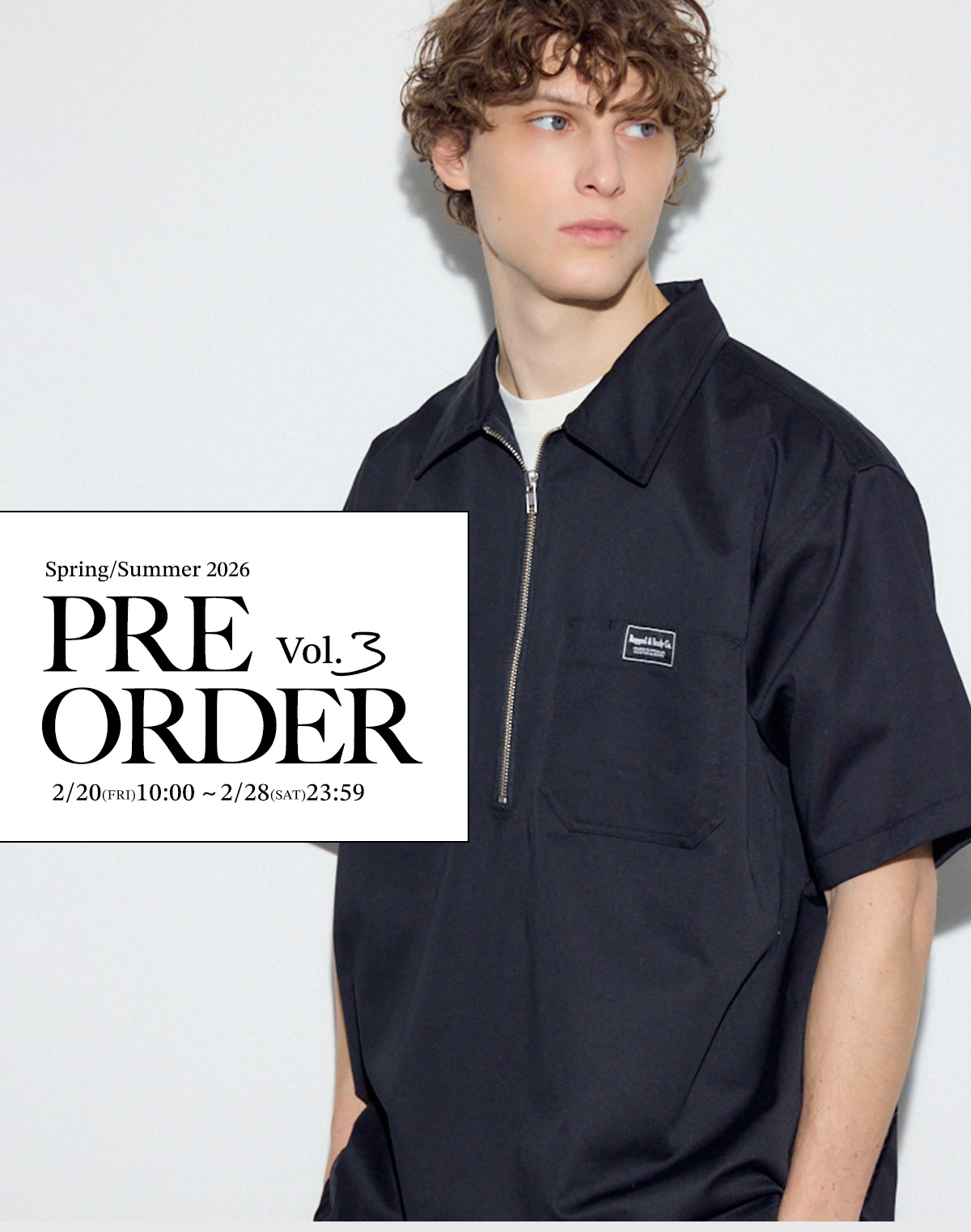 Spring／Summer 2026 PRE ORDER vol.3 for MEN