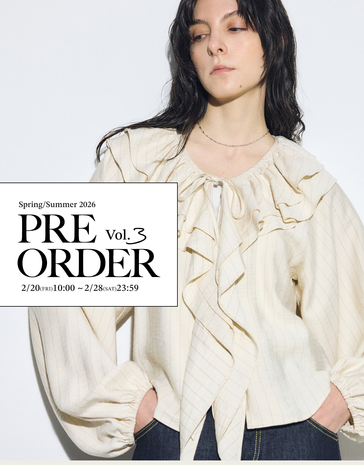 Spring／Summer 2026 PRE ORDER vol.3 for WOMEN