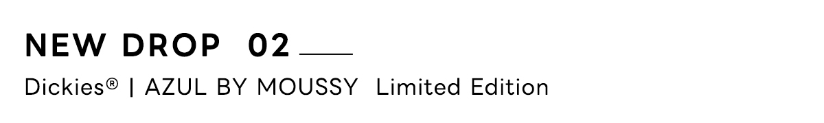 AZUL BY MOUSSY（アズールバイマウジー） | Dickes® | AZUL BY MOUSSY