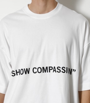 SHOW COMPASSION BIG TEE/ショウコンパッションビッグTシャツ 詳細画像
