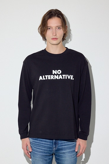 【SS先行アイテム】NO ALTERNATIVE長袖Tシャツ 詳細画像