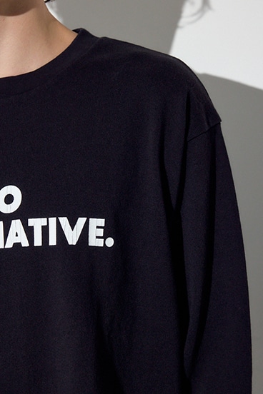 【SS先行アイテム】NO ALTERNATIVE長袖Tシャツ 詳細画像