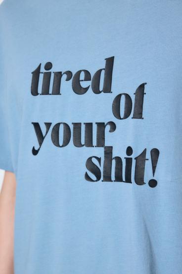 tired of your shit Tシャツ 詳細画像