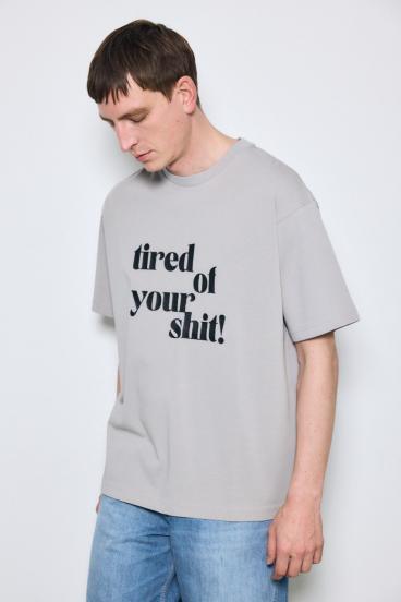 tired of your shit Tシャツ