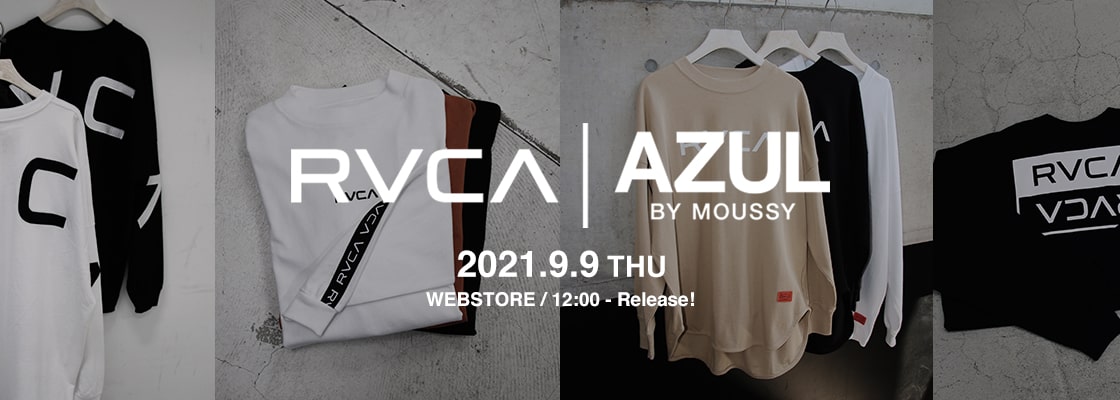 AZUL BY MOUSSY ｜RVCA