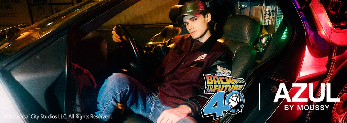 BACK TO THE FUTURE｜AZUL BY MOUSSY