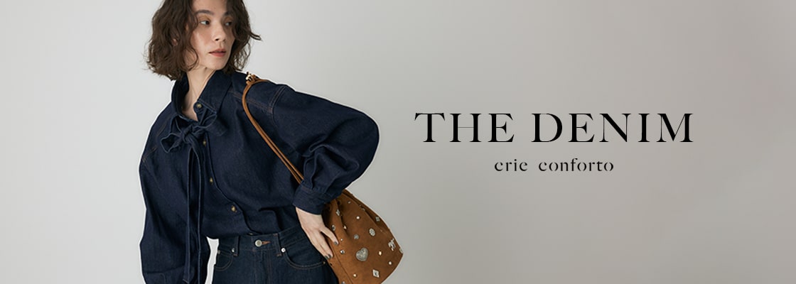  【crie conforto（クリーコンフォルト）】THE DENIM