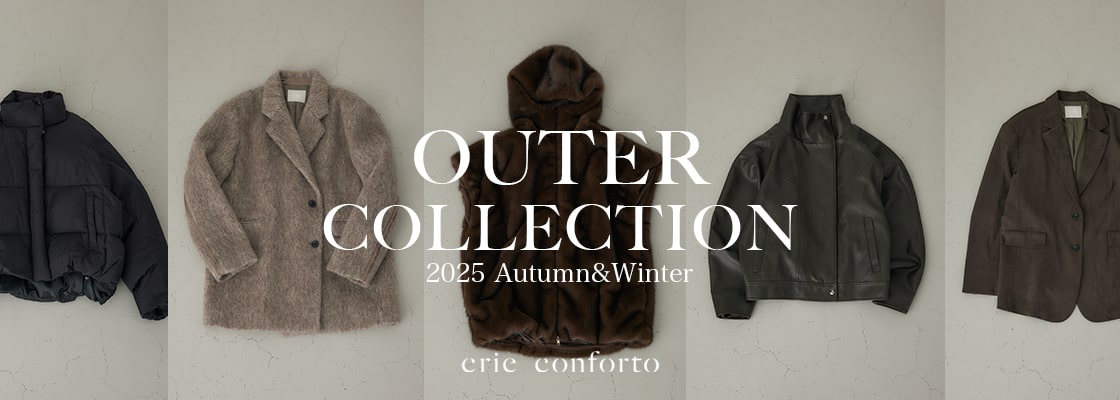 【crie conforto（クリーコンフォルト）】OUTER COLLECTION 2025 Autumn&Winter