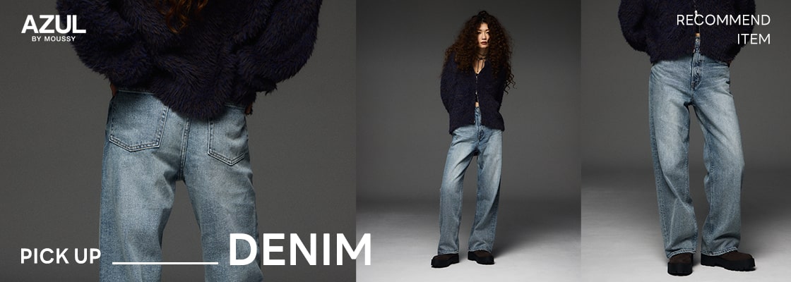  PICK UP DENIM RECOMMEND ITEM