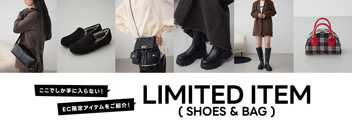  LIMITED ITEM（SHOES＆BAG）