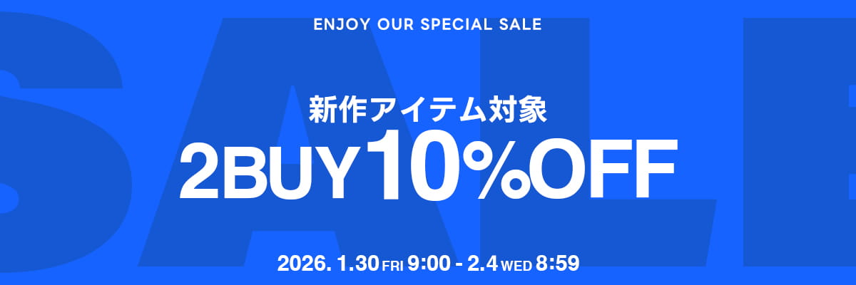 TIME SALE 2BUY10％OFF