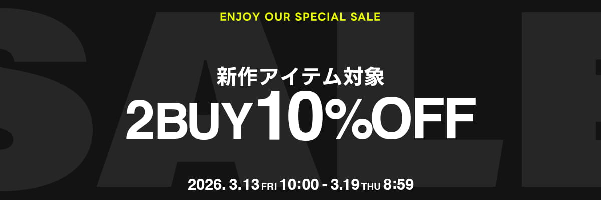 TIME SALE 2BUY10％OFF